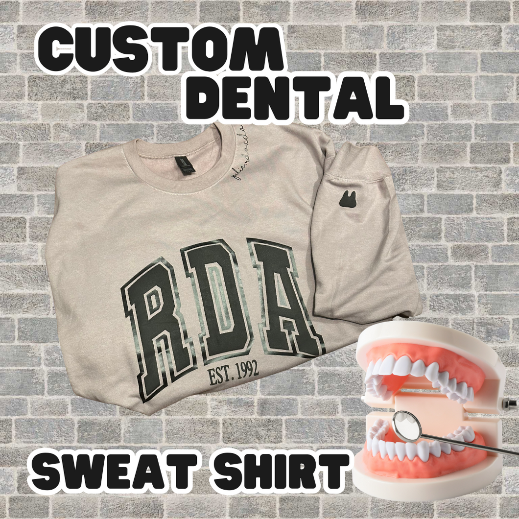 Custom Dental Sweatshirt- Mauve and Black
