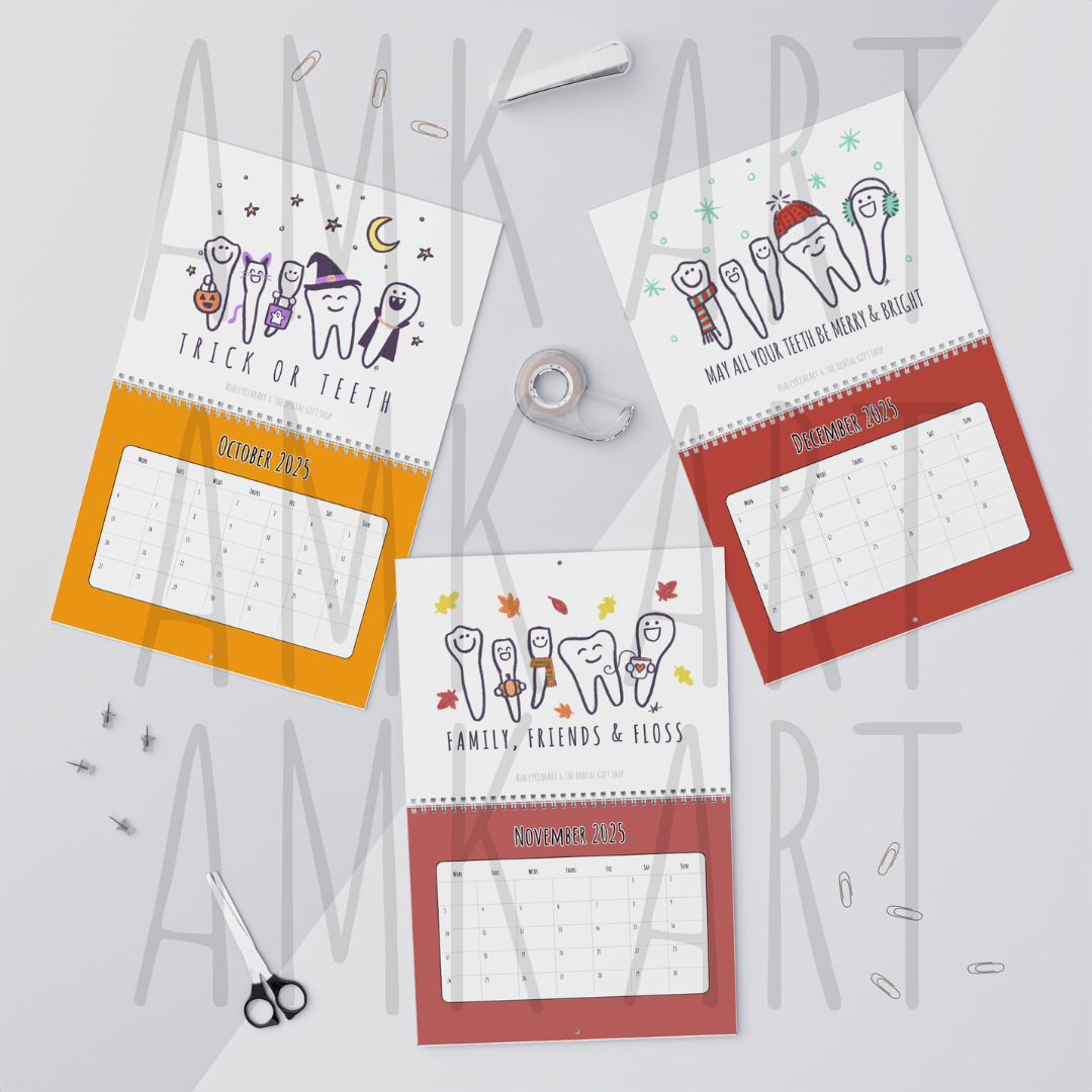 2025 Dental Calendar, Happy Little Teeth Themed by AMK ART
