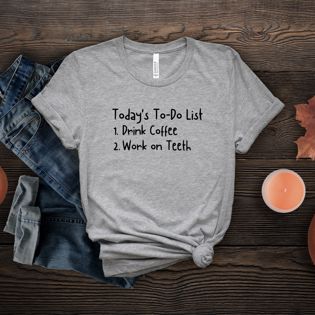Today's To-Do Shirt
