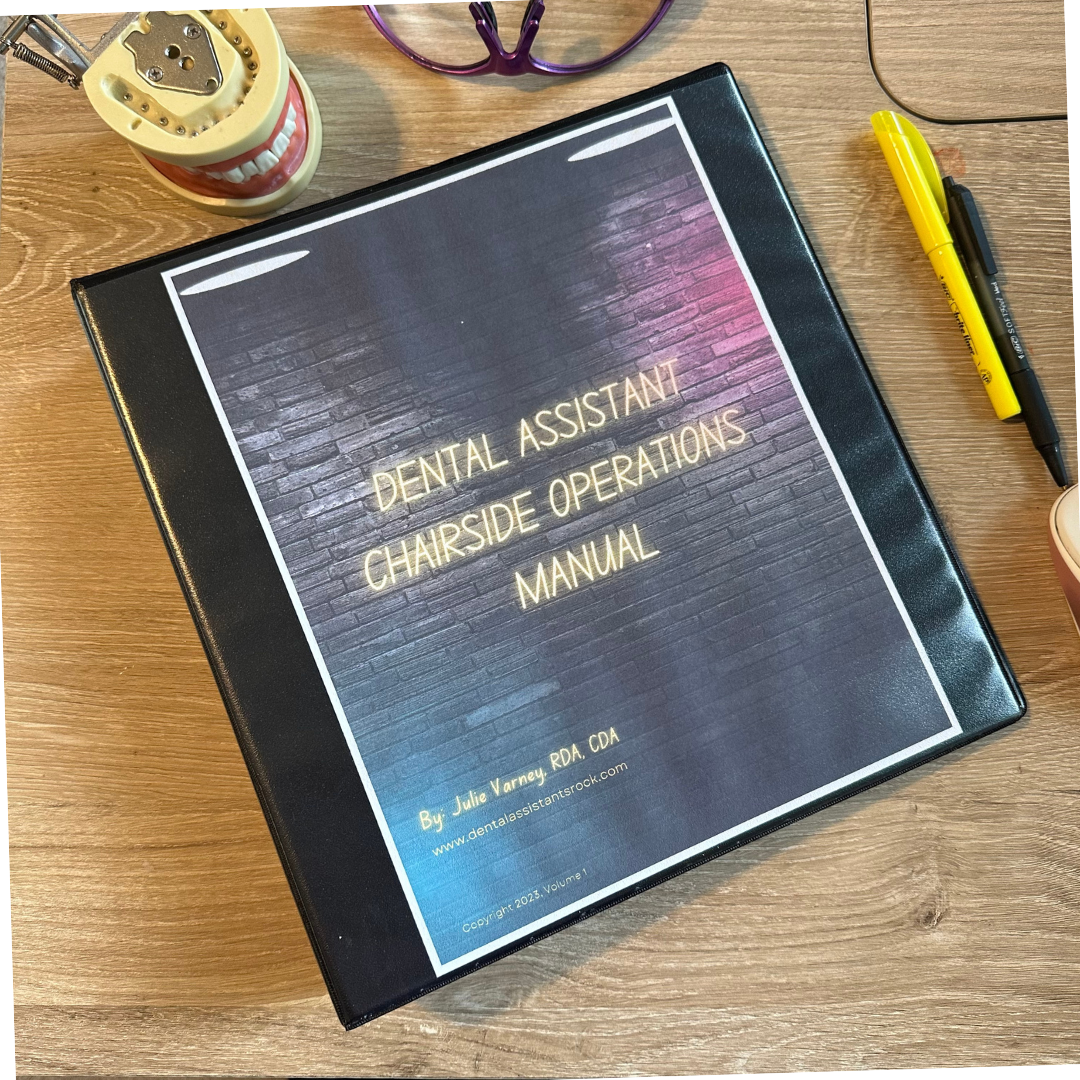 Dental Assistant Chairside Operations Manual (Fillable PDF)