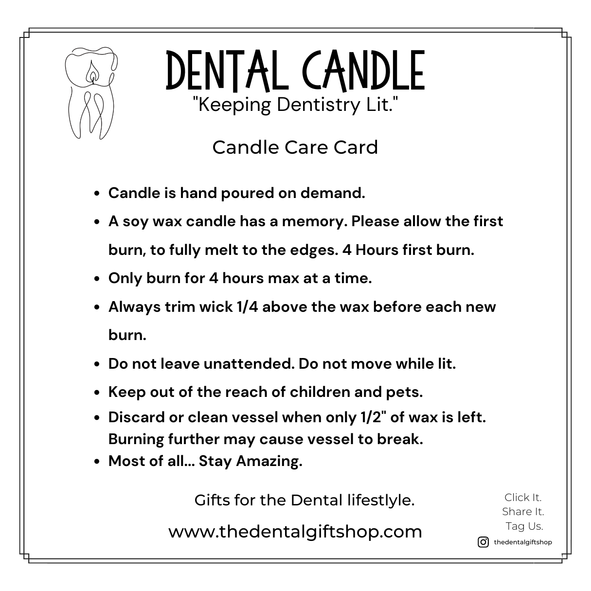 "Dental Assistant is the only gift you need." 2025 Dental Candle®