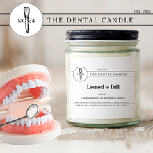 Load image into Gallery viewer, No. 24 &quot;Licensed to Drill&quot; Dental Candle®
