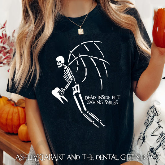 "Dead Inside, Saving Smiles" Halloween Shirt Design by AMK ART