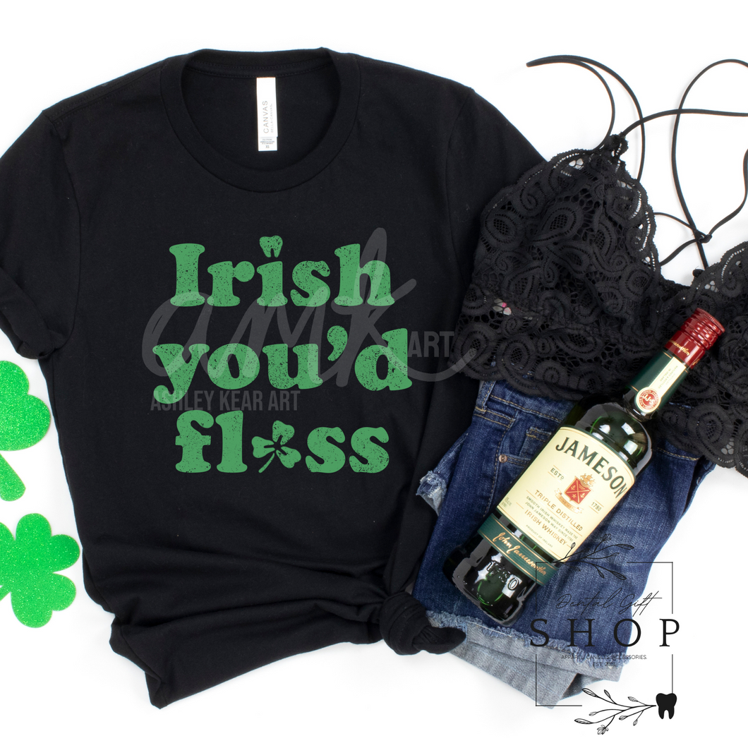 Irish You'd Floss Black Shirt