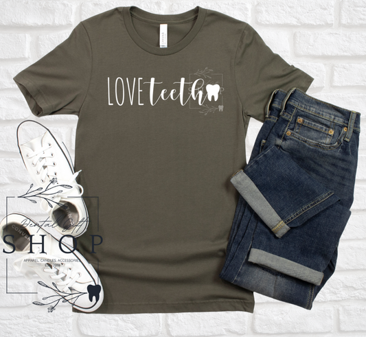 Love Teeth Shirt